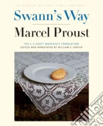 Swann's Way libro in lingua di Proust Marcel, Carter William C. (EDT)
