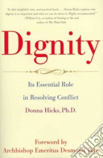 Dignity libro in lingua di Hicks Donna, Tutu Desmond (FRW)