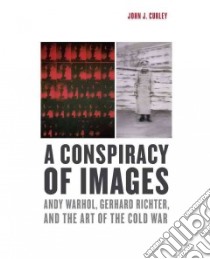 A Conspiracy of Images libro in lingua di Curley John J.