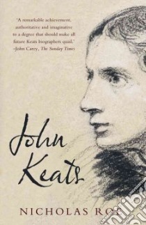 John Keats libro in lingua di Roe Nicholas