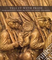 Tell It With Pride libro in lingua di Greenough Sarah, Anderson Nancy K., Harris Lindsay (CON), Ater Renee (CON), Powell Richard J. (FRW)
