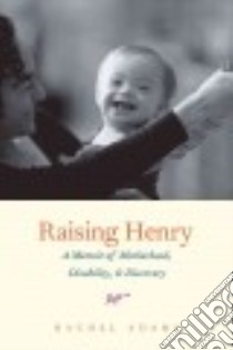 Raising Henry libro in lingua di Adams Rachel