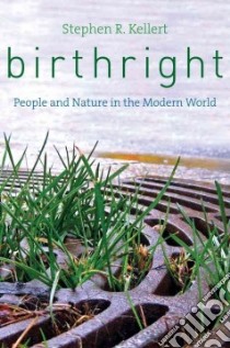 Birthright libro in lingua di Kellert Stephen R.