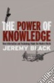 The Power of Knowledge libro in lingua di Black Jeremy