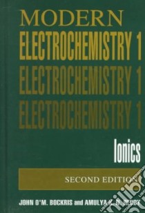 Modern Electrochemistry: v. 1 libro in lingua di John O'M. Bockris