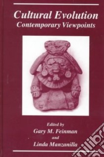 Cultural Evolution libro in lingua di Feinman Gary M. (EDT), Manzanilla Linda (EDT)