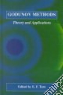 Godunov Methods libro in lingua di Toro E. F. (EDT), International Conference on Godunov Methods (1999 Oxford England)