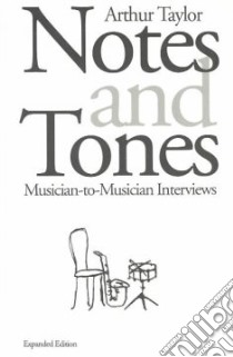 Notes and Tones libro in lingua di Taylor Arthur R.