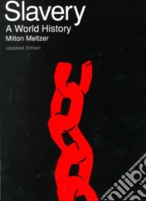 Slavery libro in lingua di Meltzer Milton