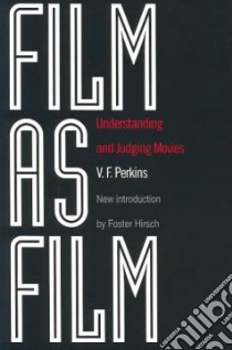 Film As Film libro in lingua di Perkins V. F.