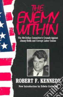The Enemy Within libro in lingua di Kennedy Robert F.