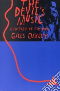 The Devil's Music libro in lingua di Oakley Giles