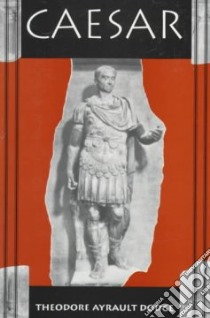Caesar libro in lingua di Dodge Theodore Ayrault