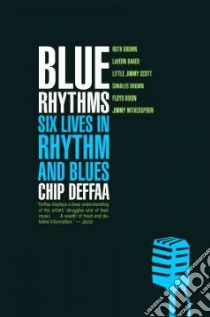 Blue Rhythms libro in lingua di Deffaa Chip
