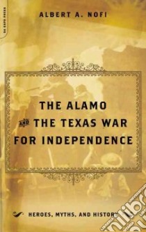 The Alamo libro in lingua di Nofi Albert A.