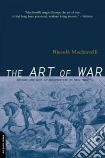 The Art of War libro in lingua di Machiavelli Niccolo, Farneworth Ellis