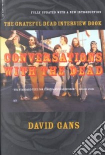 Conversations With the Dead libro in lingua di Gans David