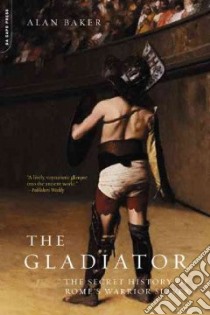The Gladiator libro in lingua di Baker Alan