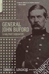 General John Buford libro in lingua di Longacre Edward G.