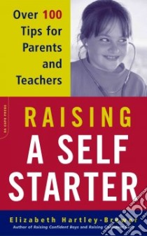 Raising a Self-Starter libro in lingua di Hartley-Brewer Elizabeth