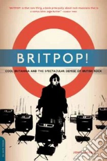 Britpop! libro in lingua di Harris John