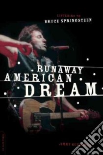 Runaway American Dream libro in lingua di Jimmy Guterman