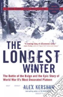 The Longest Winter libro in lingua di Kershaw Alex