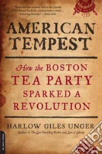 American Tempest libro in lingua di Unger Harlow Giles