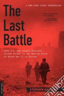 The Last Battle libro in lingua di Harding Stephen