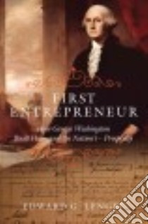 First Entrepreneur libro in lingua di Lengel Edward G.