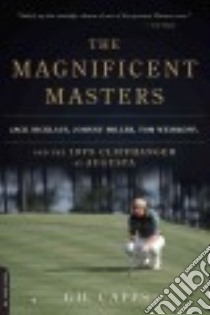 The Magnificent Masters libro in lingua di Capps Gil