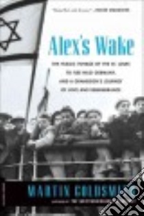Alex's Wake libro in lingua di Goldsmith Martin
