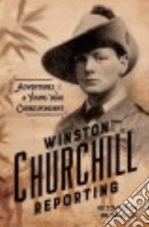 Winston Churchill Reporting libro in lingua di Read Simon