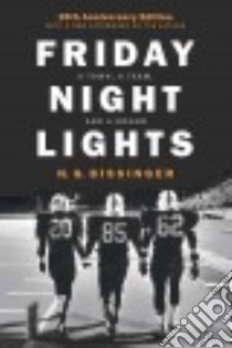 Friday Night Lights libro in lingua di Bissinger H. G.