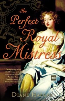 Perfect Royal Mistress libro in lingua di Haeger Diane