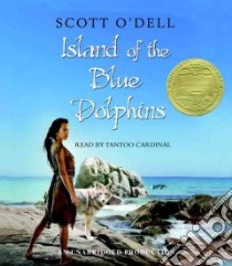 Island Of The Blue Dolphins (CD Audiobook) libro in lingua di O'Dell Scott, Cardinal Tantoo (NRT)