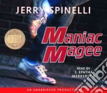 Maniac Magee (CD Audiobook) libro in lingua di Spinelli Jerry, Merkerson S. Epatha (NRT)