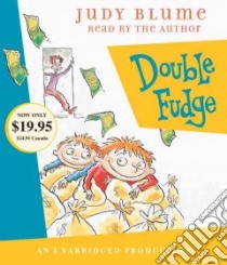 Double Fudge (CD Audiobook) libro in lingua di Blume Judy, Blume Judy (NRT)