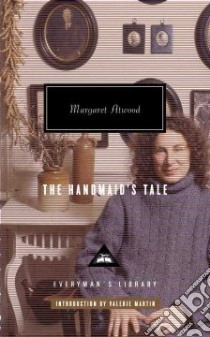 The Handmaid's Tale libro in lingua di Atwood Margaret Eleanor, Martin Valerie (INT)