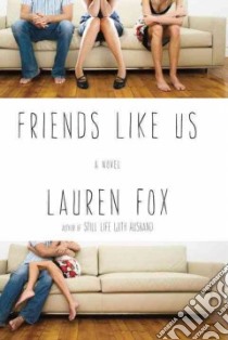 Friends Like Us libro in lingua di Fox Lauren