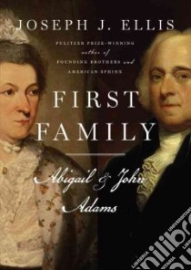 First Family libro in lingua di Ellis Joseph J.