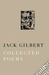Collected Poems libro in lingua di Gilbert Jack