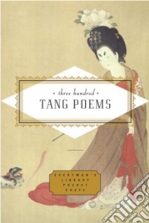 Three Hundred Tang Poems libro in lingua di Harris Peter (EDT)
