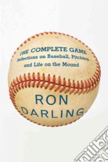 The Complete Game libro in lingua di Darling Ron, Paisner Daniel (CON)