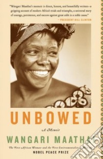 Unbowed libro in lingua di Maathai Wangari