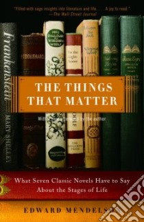 The Things That Matter libro in lingua di Mendelson Edward