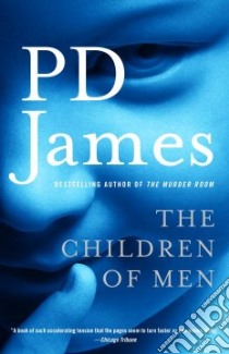 The Children of Men libro in lingua di James P. D.