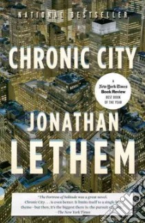Chronic City libro in lingua di Lethem Jonathan