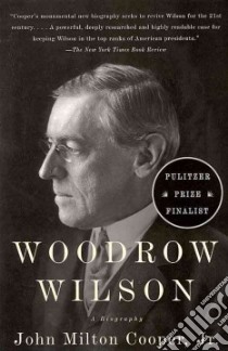 Woodrow Wilson libro in lingua di Cooper John Milton Jr.