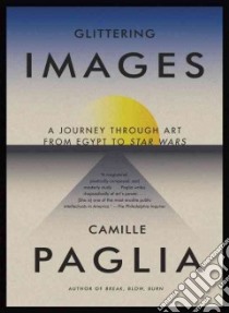 Glittering Images libro in lingua di Paglia Camille